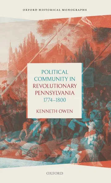 Cover of Political Community in Revolutionary Pennsylvania, 1774-1800