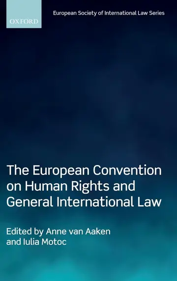 Cover of The European Convention on Human Rights and General International Law