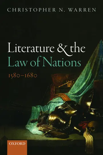 Cover of Literature and the Law of Nations, 1580-1680