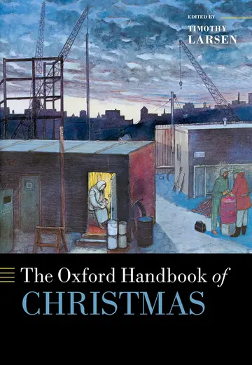 Cover of The Oxford Handbook of Christmas