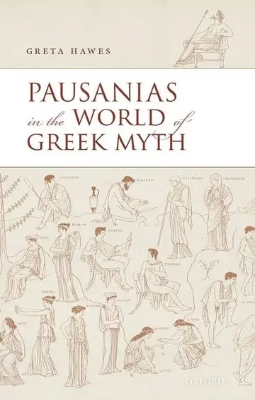 Cover of Pausanias in the World of Greek Myth