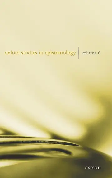 Cover of Oxford Studies in Epistemology Volume 6