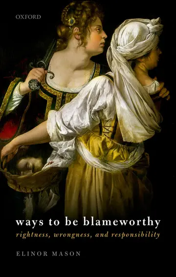 Cover of Ways to Be Blameworthy