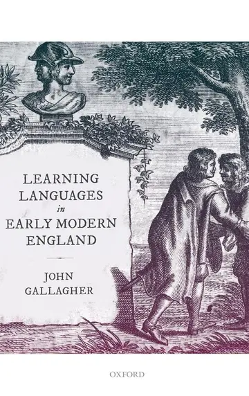 Cover of Learning Languages in Early Modern England