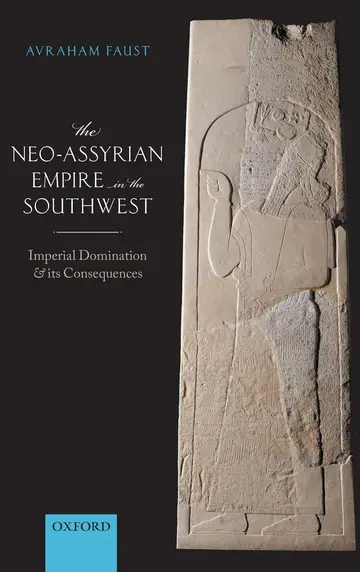 Cover of The Neo-Assyrian Empire in the Southwest