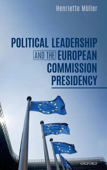 Cover of Political Leadership and the European Commission Presidency