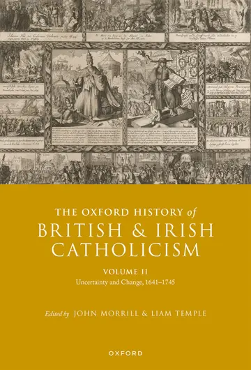 Cover of The Oxford History of British and Irish Catholicism, Volume II
