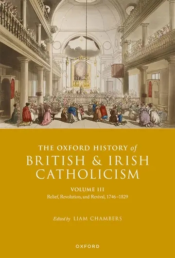 Cover of The Oxford History of British and Irish Catholicism, Volume III