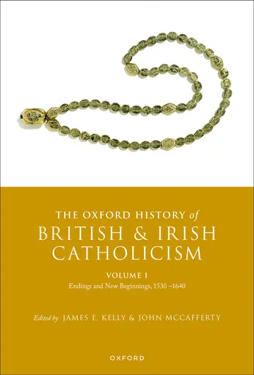 Cover of The Oxford History of British and Irish Catholicism, Volume I