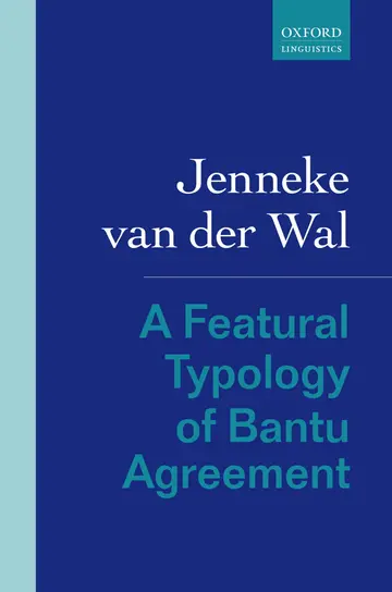 Cover of A Featural Typology of Bantu Agreement