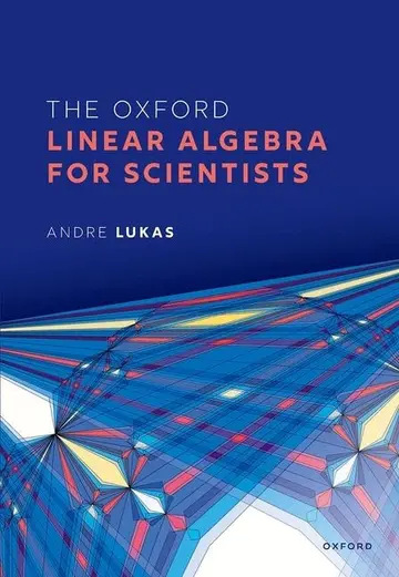 Cover of The Oxford Linear Algebra for Scientists