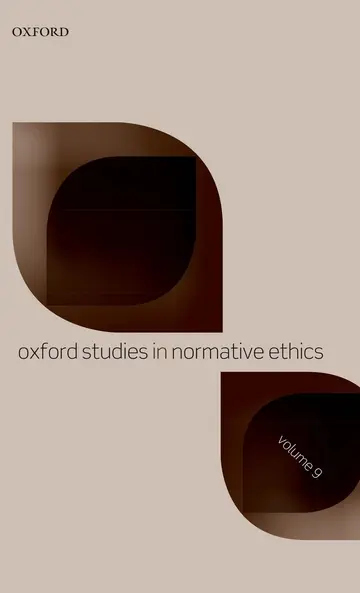 Cover of Oxford Studies in Normative Ethics Volume 9