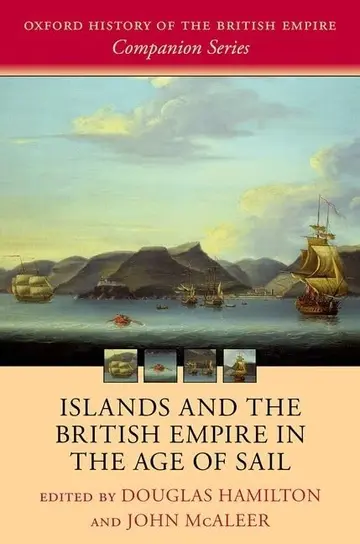 Cover of Islands and the British Empire in the Age of Sail