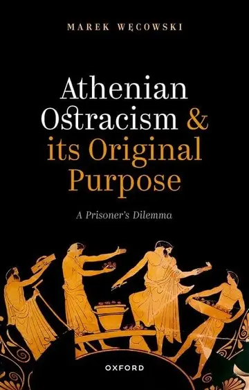 Cover of Athenian Ostracism and its Original Purpose