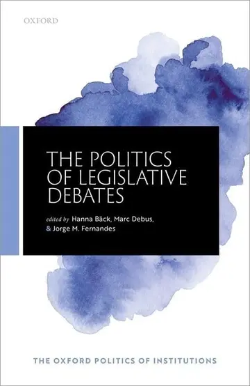 Cover of The Politics of Legislative Debates