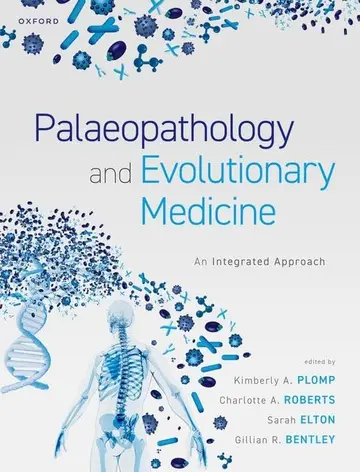 Cover of Palaeopathology and Evolutionary Medicine