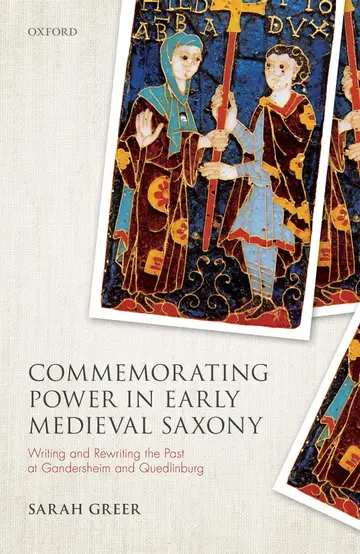 Cover of Commemorating Power in Early Medieval Saxony