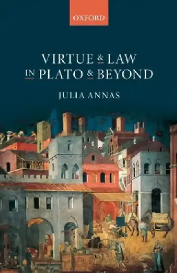 Cover of Virtue and Law in Plato and Beyond