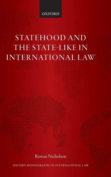 Cover of Statehood and State-like Int Law Omil C