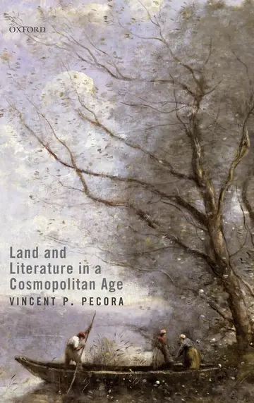 Cover of Land and Literature in a Cosmopolitan Age