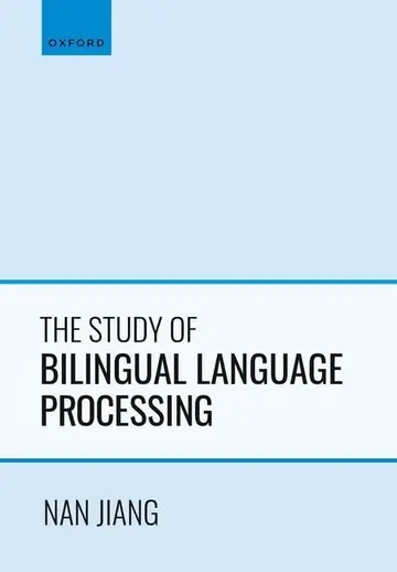 Cover of The Study of Bilingual Language Processing