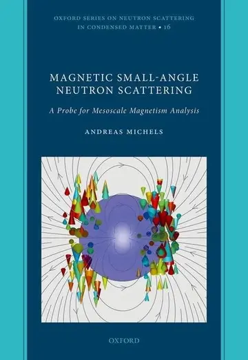 Cover of Magnetic Small-Angle Neutron Scattering