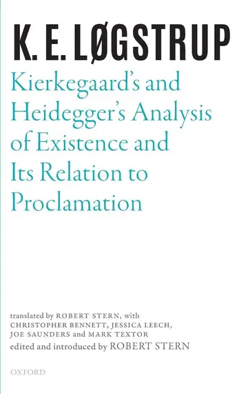 Cover of Kierkegaard's and Heidegger's Analysis of Existence and Its Relation to Proclamation