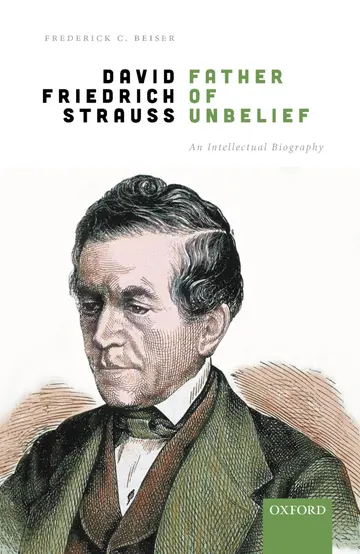 Cover of David Friedrich Strauss, Father of Unbelief