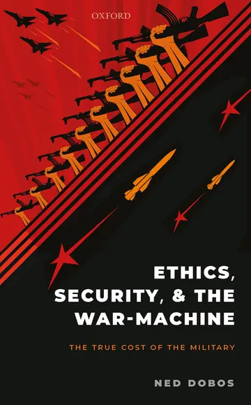 Cover of Ethics, Security, & the War-machine