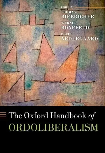 Cover of The Oxford Handbook of Ordoliberalism