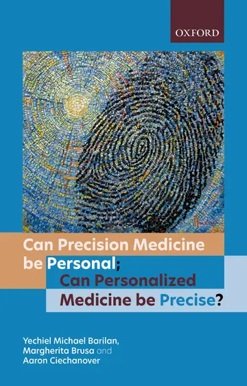Cover of Can Precision Medicine Be Personal; Can Personalized Medicine Be Precise?