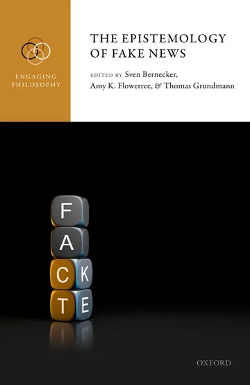 Cover of The Epistemology of Fake News