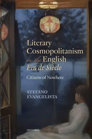 Cover of Literary Cosmopolitanism in the English Fin de Siècle