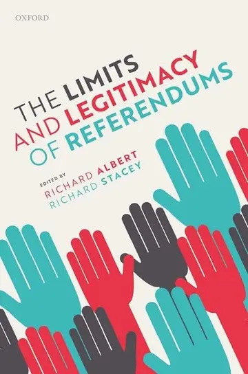 Cover of The Limits and Legitimacy of Referendums