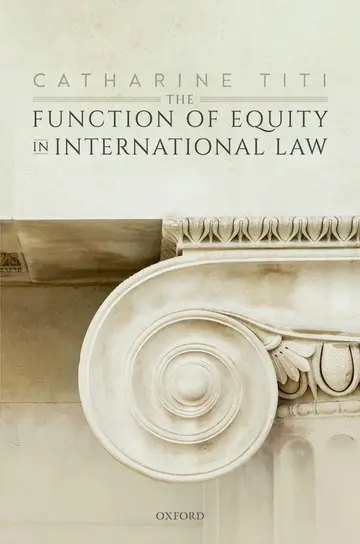 Cover of The Function of Equity in International Law