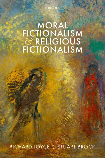 Cover of Moral Fictionalism and Religious Fictionalism