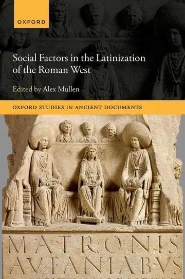 Cover of Social Factors in the Latinization of the Roman West