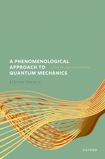 Cover of A Phenomenological Approach to Quantum Mechanics