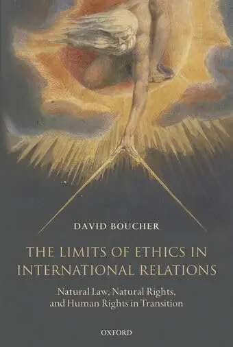 Cover of The Limits of Ethics in International Relations