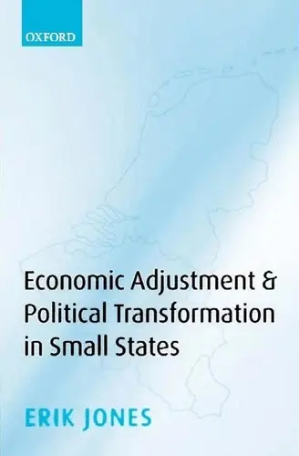 Cover of Economic Adjustments & Political Transformation in Small States