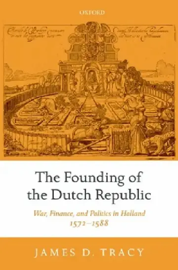 Cover of The Founding of the Dutch Republic