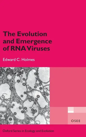 Cover of The Evolution and Emergence of RNA Viruses