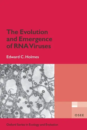 Cover of The Evolution and Emergence of RNA Viruses