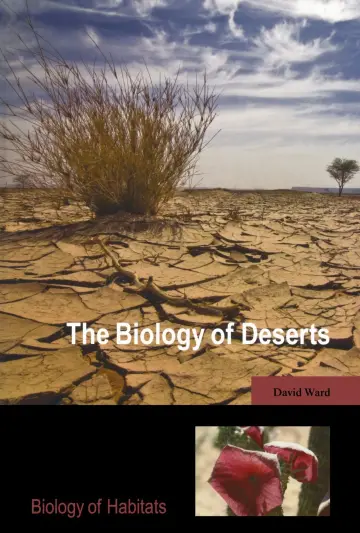 Cover of The Biology of Deserts