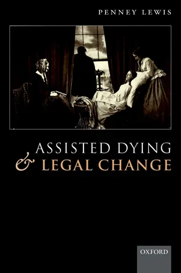 Cover of Assisted Dying and Legal Change