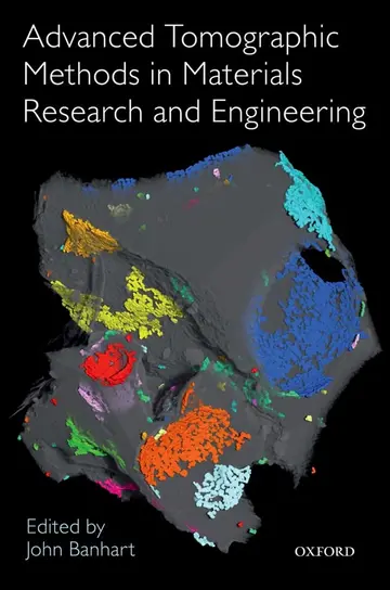 Cover of Advanced Tomographic Methods in Materials Research and Engineering