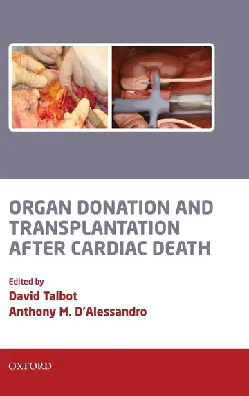 Cover of Organ Donation and Transplantation after Cardiac Death