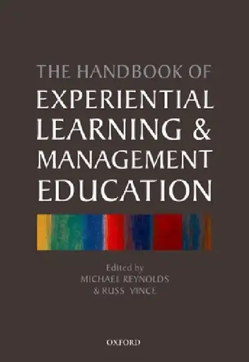 Cover of The Handbook of Experiential Learning and Management Education
