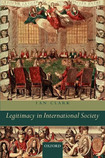 Cover of Legitimacy in International Society