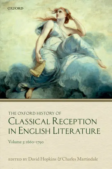 Cover of The Oxford History of Classical Reception in English Literature